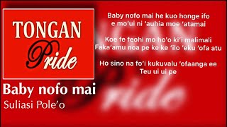 Suliasi Poleo  Baby nofo mai lyrics Tongan Love song [upl. by Abigale442]