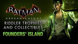 Batman Arkham Knight  Riddler Trophies  Founders Island [upl. by Naek]