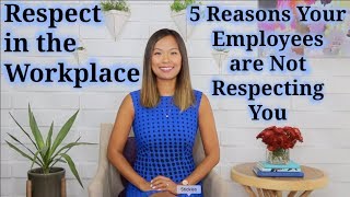 Respect in the Workplace How to Deal with Disrespectful Employees [upl. by Acceb]