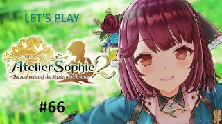 Lets Play Atelier Sophie 2 The Alchemist of the Mysterious Dream  66 [upl. by Noj127]