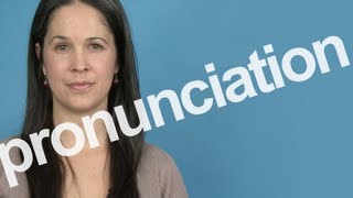 How to Pronounce PRONUNCIATION in American English [upl. by Orlan]