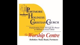 Portmore Holiness Christian Church Live Stream [upl. by Estren119]