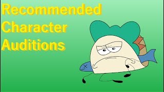 Recommended Character Auditions Fan BFDI Animation [upl. by Bernetta]