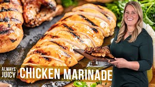 Always Juicy Chicken Marinade [upl. by Woodward387]