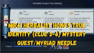 MIR4 HERBALIST HONGS TRUE IDENTITY CLUE 36 MYSTERY QUESTMYRIAD NEEDLE [upl. by Ajnek]