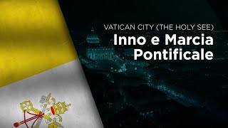 National Anthem of Vatican City  Inno e Marcia Pontificale [upl. by Roch]