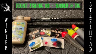 Bobber Fishing For Steelhead quotHOW TOquot Float Fishing Setup [upl. by Neeham]