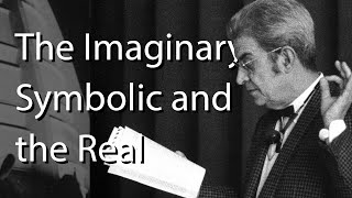 The Imaginary Symbolic and the Real Register Theory of Lacan Lacan and Zizek [upl. by Ycat965]