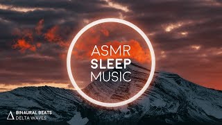 ASMR Music with Binaural Sounds  Calm Sleep Relax [upl. by Berners303]