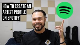 How To Create An Artist Profile On Spotify [upl. by Nehttam]