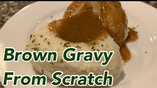 Brown Gravy From Scratch  Lavonnes Kitchen [upl. by Beebe]