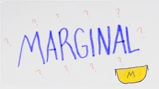 quotMarginalquot Explained in 90 Seconds  Economics [upl. by Madoc]