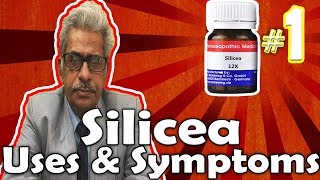 Silicea Part 1  Uses and Symptoms in Homeopathy by Dr PS Tiwari [upl. by Corissa]