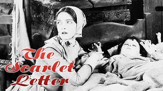 The Scarlet Letter  Full Movie  Colleen Moore Hardie Albright Henry B Walthall Virginia Howell [upl. by Mcintosh]