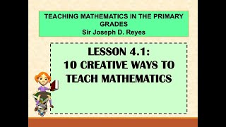 10 CREATIVE WAYS TO TEACH MATHEMATICS  TEACHING MATH IN PRIMARY GRADES [upl. by Ina]