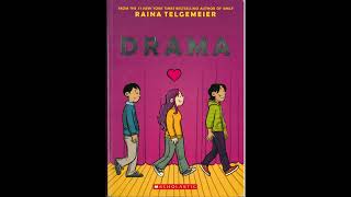 Drama by Raina Telgemeier [upl. by Anglim560]