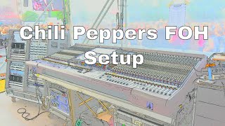 Chili Peppers FOH Live Sound Analog Mixing Setup [upl. by Demb]