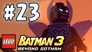 LEGO BATMAN 3  BEYOND GOTHAM  LBA  EPISODE 23 HD [upl. by Hite]