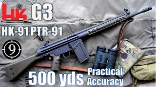 G3  HK91  PTR91 to 500yds Practical Accuracy [upl. by Antony]