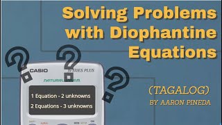 Solving Diophantine Equations TAGALOG [upl. by Joshi]