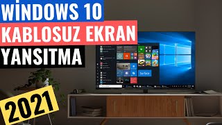 WİNDOWS 10 KABLOSUZ EKRAN YANSITMA [upl. by Burta65]