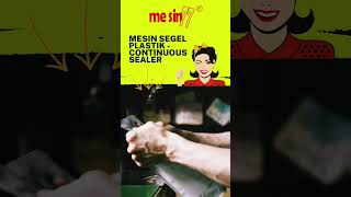 Mesin Segel Plastik  Continuous Band Sealer [upl. by Mccollum789]