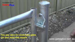 Gate Latch 2 way for round pipe and square [upl. by Suoilenroc]