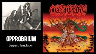 OPPROBRIUM  quotBlaspheming Prophetsquot Reissue Official Track [upl. by Ahsan535]