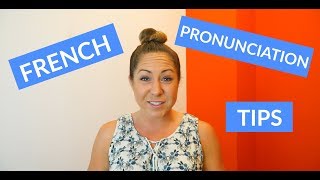 Basic French Pronunciation Tips amp Rules for Beginners [upl. by Elleunamme]