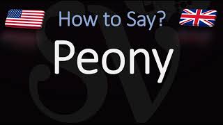 How to Pronounce Peony CORRECTLY [upl. by Akinet460]