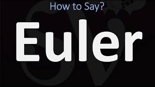 How to Pronounce Euler CORRECTLY [upl. by Melessa]