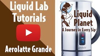 Liquid Lab  Aerolatte Grande Milk Frother [upl. by Nuahsyt419]