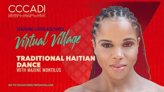 Traditional Haitian Dance w Maxine Montilus  Kongo pt 1  TLC Virtual Village  CCCADI [upl. by Atikehs]