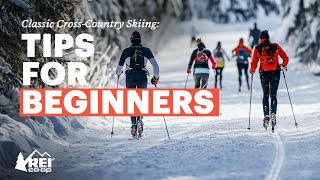 Classic CrossCountry Skiing for Beginners Everything You Need to Know to Get Started  REI [upl. by Asus]