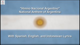 Himno Nacional Argentino  National Anthem of Argentina  With Lyrics [upl. by Berri]