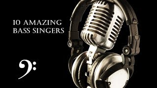 10 Amazing Bass Singers [upl. by Holihs]