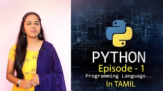 Learn Python in Tamil  Online Course for Beginners by Ancy   Episode1  Python Introduction [upl. by Travax248]