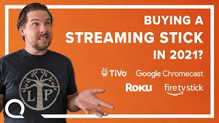 Best Streaming Sticks in 2021  Roku vs Fire TV vs Chromecast vs TiVo [upl. by Mildred749]