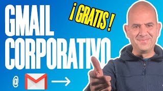 Cómo TENER un CORREO CORPORATIVO en GMAIL GRATIS 2024 [upl. by Aecila447]