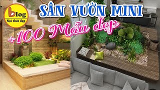 Kinh nghiệm Thiết Kế Tiểu Cảnh Sân Vườn Mini Đẹp hợp phong thủy Vạn Người Mê [upl. by Anestassia853]