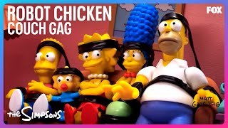 The Simpsons  Robot Chicken Couch Gag [upl. by Lefton969]