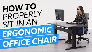 HowTo Properly Sit In An Ergonomic Office Chair [upl. by Adamsun]