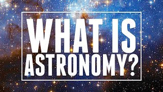 Astronomy Explained  Astronomic [upl. by Aihsemek625]