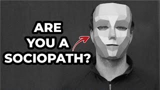 Are You A Sociopath TEST [upl. by Ahsinyar]