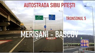 Autostrada Sibiu Pitești  Tronsonul 5  Sensul MerișaniBascov [upl. by Jeroma58]