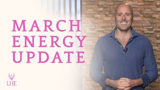 March 2025 Energy Update  Lee Harris [upl. by Hilbert859]