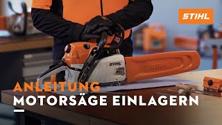 Produkttrainer erklärt STIHL Motorsäge richtig lagern  Anleitung [upl. by Witte]