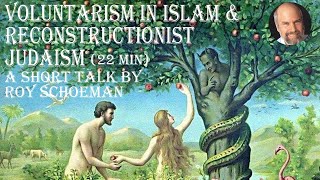 Voluntarism in Islam and Reconstructionist Judaism [upl. by Alvord]