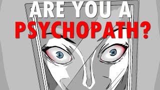 By the way Are You a Psychopath [upl. by Jimmie]