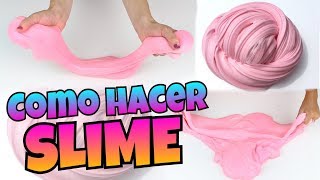 DIY  Como Hacer SLIME  FÁCIL Y SIN BÓRAX  NatyGloss [upl. by Egiarc20]